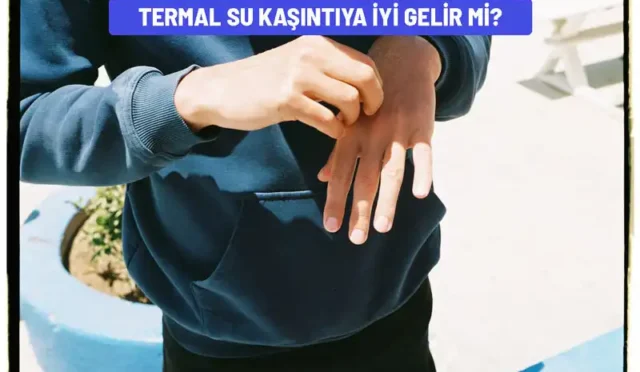 termal su kasintiya iyi gelir mi