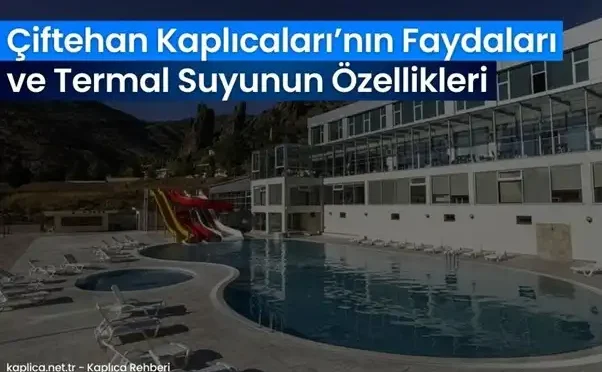 ciftehan kaplicalari termal suyu