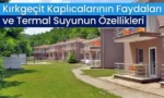 kirkgecit kaplicalarinin faydalari