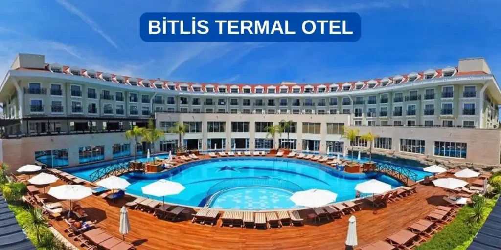 bitlis termal otel