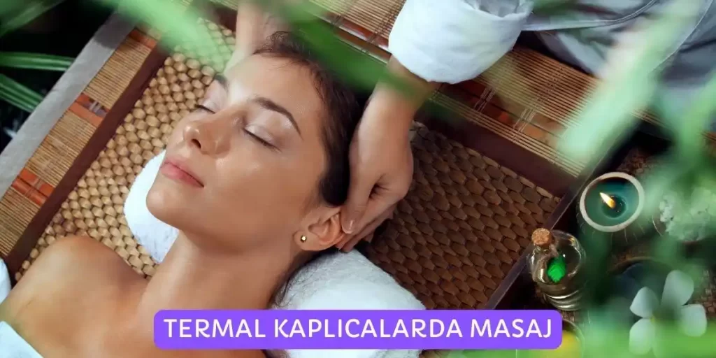 termal kaplicalarda masaj