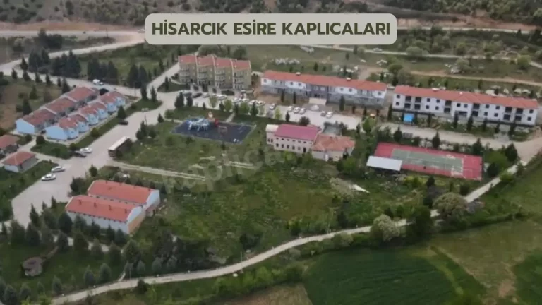 hisarcik esire kaplicalari